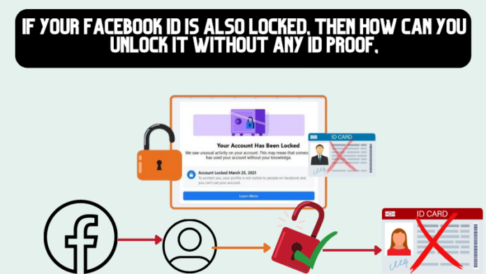 Unlock Facebook account without ID proof?