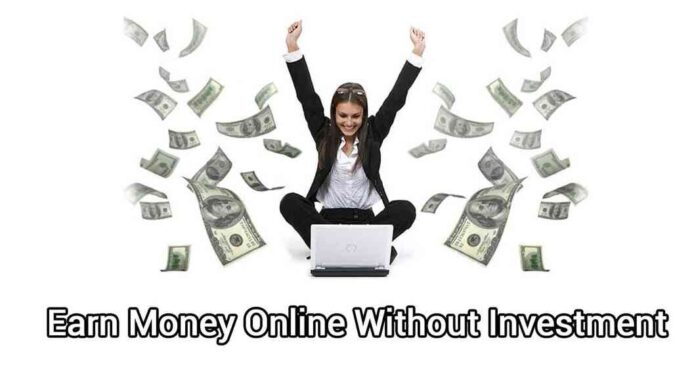 how-to-earn-money-without-investment