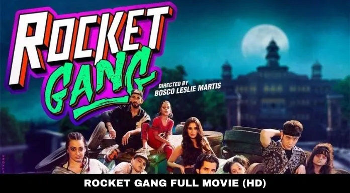 Rocket Gang Movie